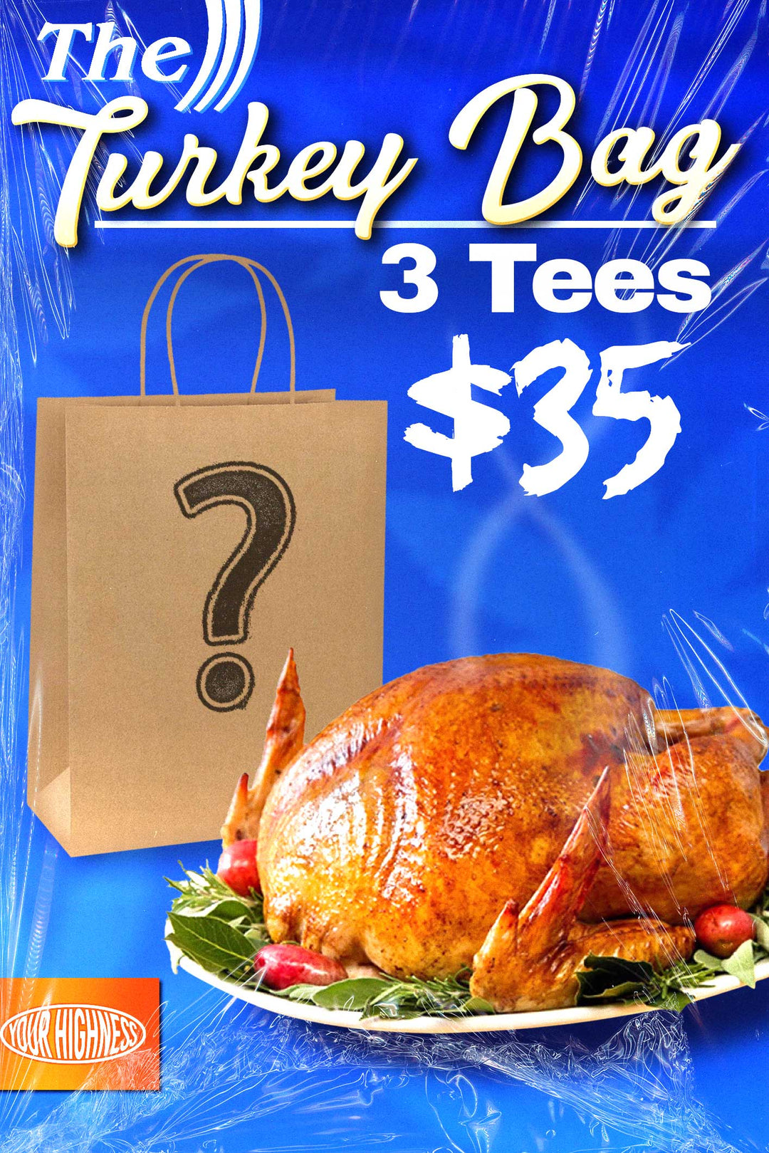 The Turkey Bag