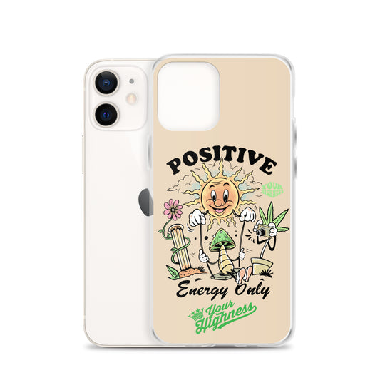 Positive energy iPhone Case