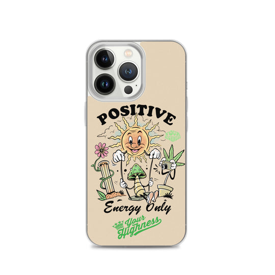 Positive energy iPhone Case